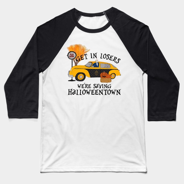 get in loser we're saving halloween , halloween shirt , halloween design halloween decoration, happy halloween , halloween gift , dracula , pumpkin Baseball T-Shirt by flooky